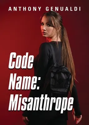 Nombre en clave: Misántropo - Code Name: Misanthrope