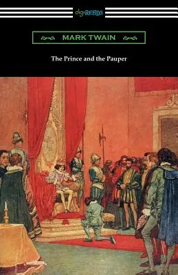 El príncipe y el mendigo (Ilustrado por Franklin Booth) - The Prince and the Pauper (Illustrated by Franklin Booth)