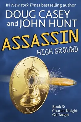 Asesino: Libro 3 de las novelas High Ground - Assassin: Book 3 of the High Ground Novels