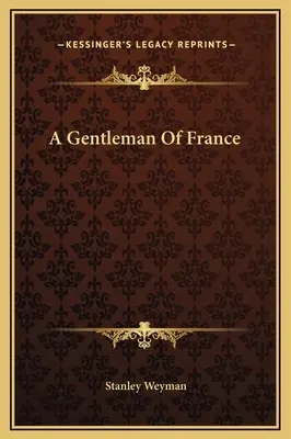 Un caballero de Francia - A Gentleman Of France