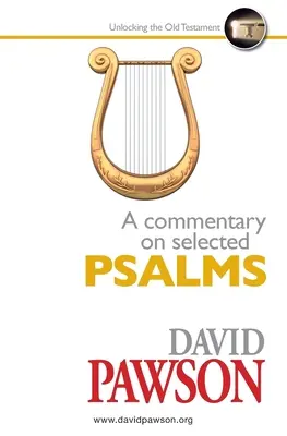 Comentario a una selección de salmos - A Commentary on Selected Psalms