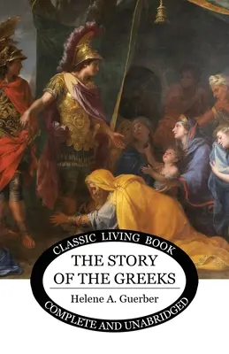 La historia de los griegos - The Story of the Greeks