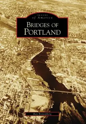 Puentes de Portland - Bridges of Portland