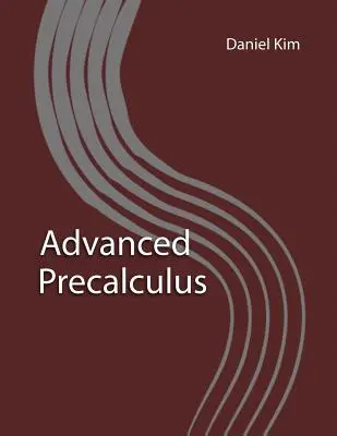 Precálculo avanzado - Advanced Precalculus