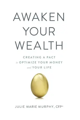 Despierte su riqueza: Creando un PACTO para OPTIMIZAR TU DINERO y TU VIDA - Awaken Your Wealth: Creating a PACT to OPTIMIZE YOUR MONEY and YOUR LIFE