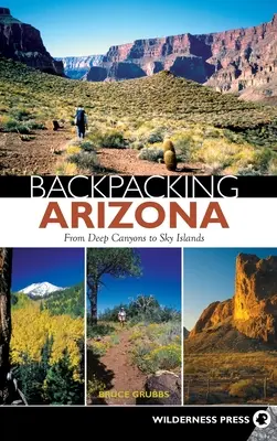 De mochilero por Arizona - Backpacking Arizona