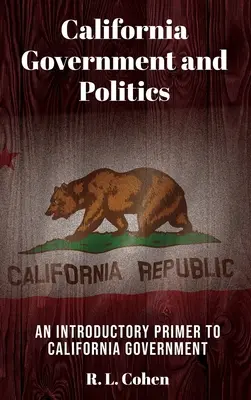 Gobierno y política de California - California Government and Politics