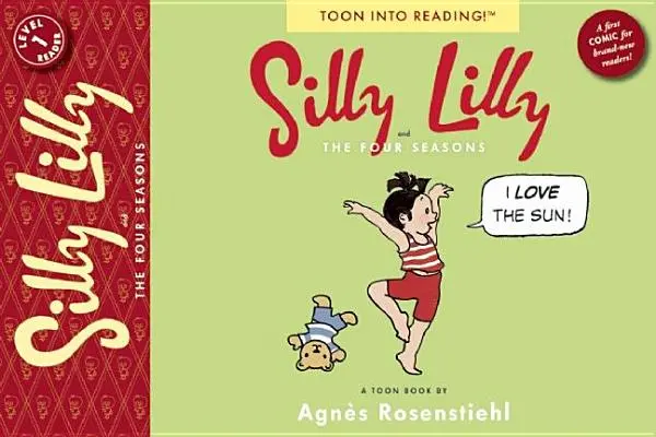 Silly Lilly y las cuatro estaciones: Toon Level 1 - Silly Lilly and the Four Seasons: Toon Level 1