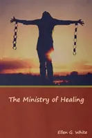 El ministerio de la curación - The Ministry of Healing