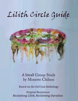 Guía del Círculo de Lilith - Lilith Circle Guide