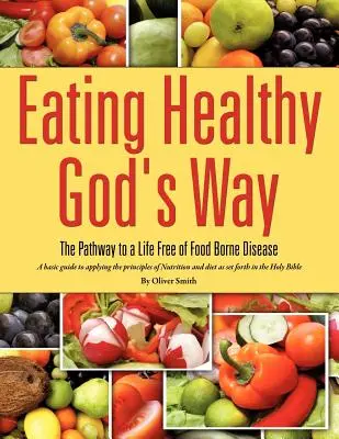 Comer sano a la manera de Dios - Eating Healthy God's Way