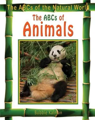 El ABC de los animales - The ABCs of Animals