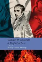 William Wordsworth - Un conflicto de amor - William Wordsworth - A Conflict of Love