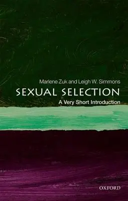 Selección sexual: Una introducción muy breve - Sexual Selection: A Very Short Introduction