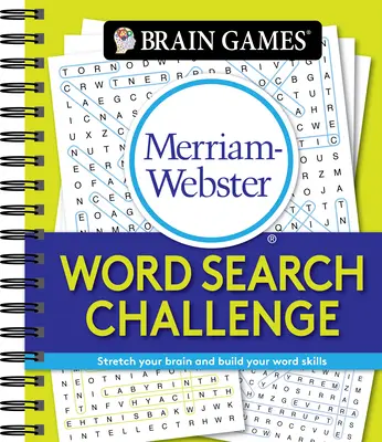 Juegos de ingenio - Merriam-Webster Word Search Challenge: Estira tu cerebro y desarrolla tus habilidades con las palabras - Brain Games - Merriam-Webster Word Search Challenge: Stretch Your Brain and Build Your Word Skills