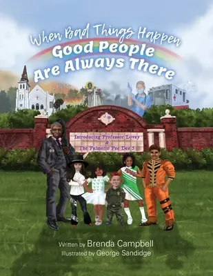 Cuando ocurren cosas malas, siempre hay gente buena: Presentación del profesor Lovey y el Palmetto Pee Dee 5 - When Bad Things Happen - Good People Are Always There: Introducing Professor Lovey & The Palmetto Pee Dee 5