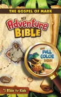 Biblia Aventura NVI-El Evangelio de Marcos - Adventure Bible-NIV-The Gospel of Mark