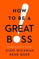 Cómo ser un gran jefe - How to Be a Great Boss