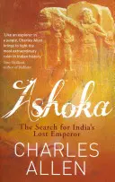 Ashoka - La búsqueda del emperador perdido de la India - Ashoka - The Search for India's Lost Emperor