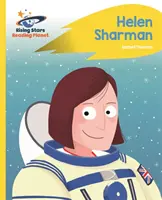 Planeta Lector - Helen Sharman - Amarillo: Rocket Phonics - Reading Planet - Helen Sharman - Yellow: Rocket Phonics