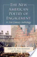 Nueva poesía americana de compromiso: Una antología del siglo XXI - New American Poetry of Engagement: A 21st Century Anthology