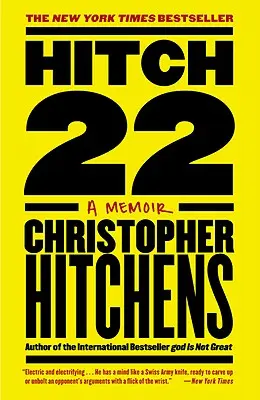 Hitch-22: Memorias - Hitch-22: A Memoir