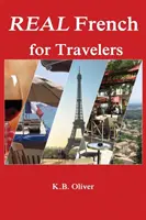 Francés real para viajeros - Real French for Travelers