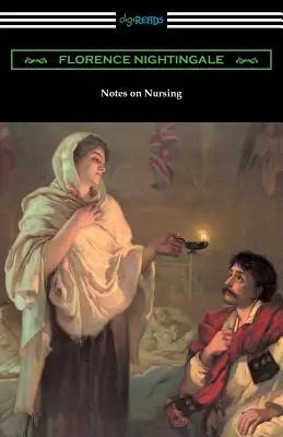 Apuntes de enfermería: Lo que es y lo que no es - Notes on Nursing: What It Is, and What It Is Not