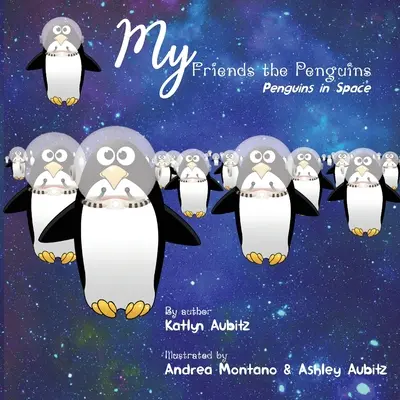 Mis amigos los pingüinos - Pingüinos en el espacio - My Friends the Penguins - Penguins in Space