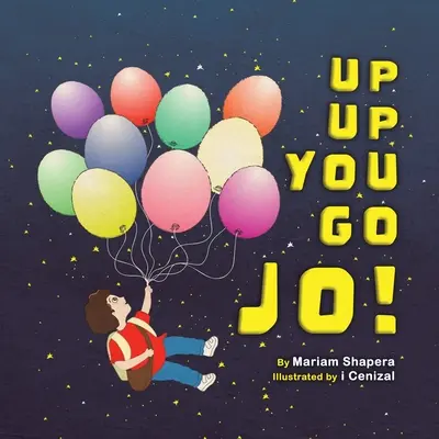 ¡Arriba Jo! - Up up You Go Jo!