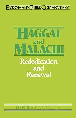 Hageo y Malaquías - Comentario bíblico para todos los públicos - Haggai & Malachi- Everyman's Bible Commentary