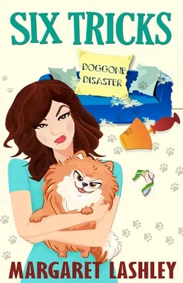 Seis trucos Doggone Disaster - Six Tricks: Doggone Disaster