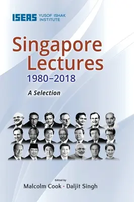 Conferencias de Singapur 1980-2018: Una selección - Singapore Lectures 1980-2018: A Selection