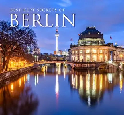 Los secretos mejor guardados de Berlín - Best-Kept Secrets of Berlin