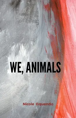 nosotros, los animales - we, animals