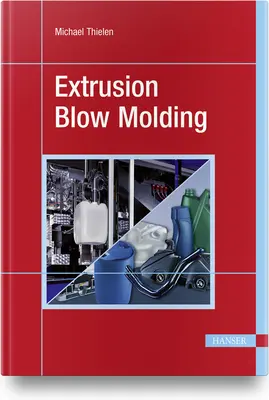 Extrusión Soplado - Extrusion Blow Molding