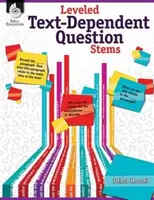 Tallos de preguntas dependientes del texto nivelado - Leveled Text-Dependent Question Stems