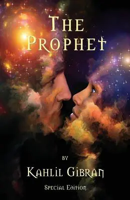 El Profeta de Kahlil Gibran - Edición especial - The Prophet by Kahlil Gibran - Special Edition