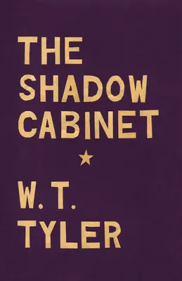 El gabinete en la sombra - The Shadow Cabinet