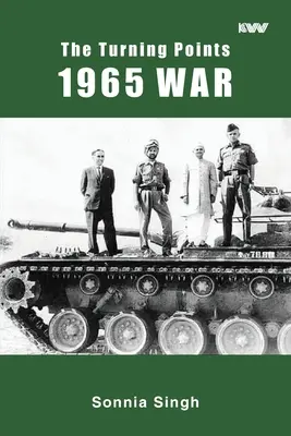 Los puntos de inflexión de la guerra de 1965 - The Turning Points 1965 War