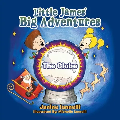 Las Grandes Aventuras del Pequeño James: El mundo - Little James' Big Adventures: The Globe