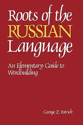 Raíces de la lengua rusa - Roots of the Russian Language