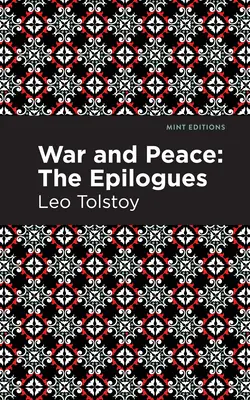 Guerra y Paz:: Los Epílogos - War and Peace:: The Epilogues