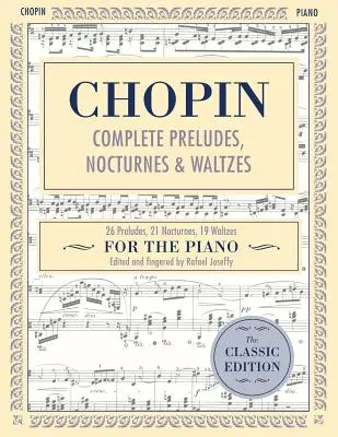 Preludios, Nocturnos y Valses Completos: 26 Preludios, 21 Nocturnos, 19 Valses para Piano (Biblioteca Schirmer de Clásicos Musicales) - Complete Preludes, Nocturnes & Waltzes: 26 Preludes, 21 Nocturnes, 19 Waltzes for Piano (Schirmer's Library of Musical Classics)