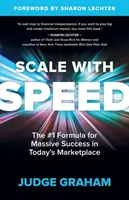 Escala con velocidad: La fórmula nº 1 para el éxito masivo en el mercado actual - Scale with Speed: The #1 Formula for Massive Success in Today's Marketplace