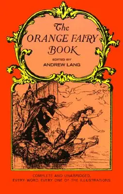 El Libro del Hada Naranja - The Orange Fairy Book