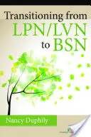 Transición de Lpn/LVN a Bsn - Transitioning from Lpn/LVN to Bsn