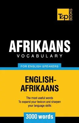 Vocabulario afrikáans para anglófonos - 3000 palabras - Afrikaans vocabulary for English speakers - 3000 words