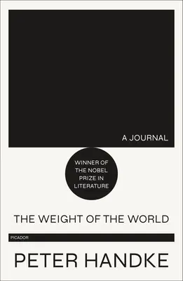 El peso del mundo: Un diario - The Weight of the World: A Journal