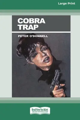 La trampa de la cobra (16pt Large Print Edition) - Cobra Trap (16pt Large Print Edition)